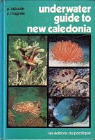 UNDERWATER GUIDE TO NEW CALEDONIA