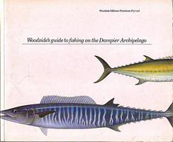 WOODSIDE'S GUIDE TO FISHING ON THE DAMPIER ARCHIPELAGO
