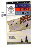 NAVY EDITION, 80th Anniversary of the Arrival of the Australian Fleet  (in Australian Defence Force Journal)