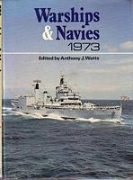 WARSHIPS AND NAVIES 1973