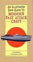 An Illustrated Data Guide to MODERN FAST ATTACK CRAFT