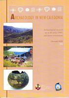 ARCHAEOLOGY IN NEW CALEDONIA.  A panorama of the situation at the beginning of the 1990's
