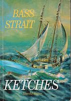 BASS STRAIT KETCHES