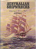AUSTRALIAN SHIPWRECKS, Volume 2: 1851-1871