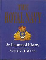 THE ROYAL NAVY: An Illustrated History