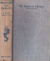 WINDJAMMERS AND SHELLBACKS, Strange True Stories of the Sea