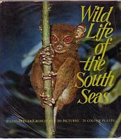 WILD LIFE OF THE SOUTH SEAS