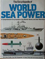 THE ENCYCLOPEDIA OF WORLD SEA POWER