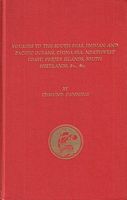 VOYAGES TO THE SOUTH SEAS, INDIAN & PACIFIC OCEANS, CHINA SEA NORTHWEST COAST, FEEJEE ISLANDS, SOUTH SHETLANDS, ...