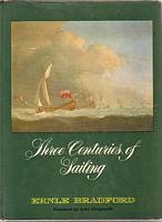 THREE CENTURIES OF SAILING