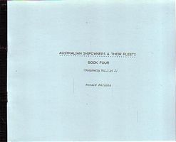 AUSTRALIAN SHIPOWNERS AND THEIR FLEETS -  Book Four