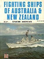 FIGHTING SHIPS OF AUSTRALIA & NEW ZEALAND