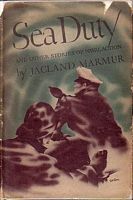 SEA DUTY, and Other Stories of Naval Action
