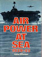 AIR POWER AT SEA 1939-45