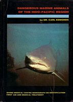 DANGEROUS MARINE ANIMALS OF THE INDO-PACIFIC REGION