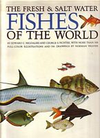 THE FRESH & SALT WATER FISHES OF THE WORLD