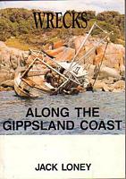 WRECKS ALONG THE GIPPSLAND COAST