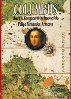 COLUMBUS, And the Conquest of the Impossible