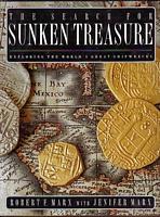 THE SEARCH FOR SUNKEN TREASURE - Exploring the World's Great Shipwrecks