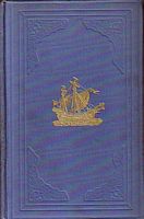 BOMBAY IN THE DAYS OF QUEEN ANNE, Being an account of the Settlement written by John Burnell