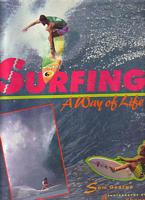 SURFING, A Way of Life