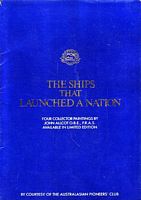 THE SHIPS THAT LAUNCHED A NATION