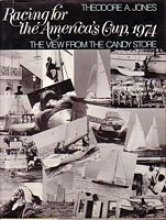 RACING FOR THE AMERICA'S CUP 1974, The View from the Candy Store