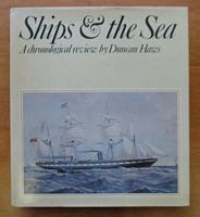 SHIPS AND THE SEA - A Chronological Review