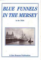 BLUE FUNNELS IN THE MERSEY IN THE 1920s