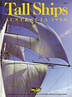 TALL SHIPS - AUSTRALIA - 1988 / A BULLETIN