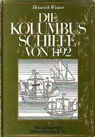 DIE KOLUMBUSSCHIFFE VON 1492