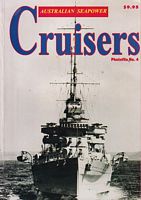 AUSTRALIAN SEAPOWER -  CRUISERS