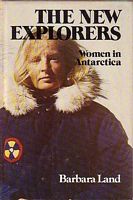 THE NEW EXPLORERS - Women in Antarctica