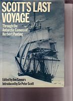 SCOTT'S LAST VOYAGE - Through the Antarctic Camera of Herbert Ponting