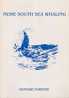 MORE SOUTH SEA WHALING