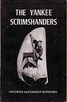 THE YANKEE SCRIMSHANDERS