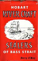 HOBART RIVER CRAFT AND SEALERS OF BASS STRAIT