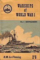 WARSHIPS OF WORLD WAR I, No. 1 - Battleships
