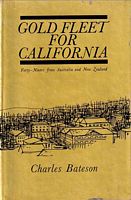 GOLD FLEET FOR CALIFORNIA, Forty-Niners from Australia and New Zealand