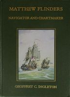 MATTHEW FLINDERS, Navigator and Chartmaker