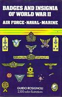 BADGES AND INSIGNIA OF WORLD WAR II: Air Force - Naval - Marine