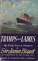 TRAMPS & LADIES - MY EARLY YEARS IN STEAMERS