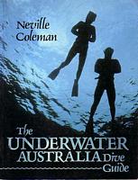 THE UNDERWATER AUSTRALIA DIVE GUIDE