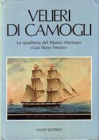 VELIERI DI CAMOGLI, La quadreria del Museo Marinaro Gio Bono Ferrari