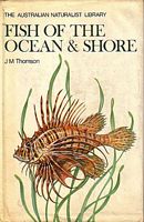 FISH OF THE OCEAN AND SHORE