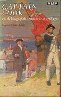 CAPTAIN COOK & THE VOYAGE OF THE ENDEAVOUR (1768-1771)