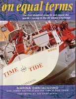 ON EQUAL TERMS, The first disabled crew to sail round the world - racing in the BT Global Challenge