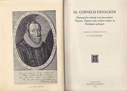 Dr. CORNELIS PIJNACKER, Historysch verhael van den steden Thunes, Algiers ende andere steden in Barbarien gelegen