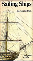 SAILING SHIPS in Words and Pictures - From Papyrus Boats to Full-Riggers