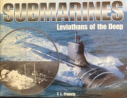 SUBMARINES: Leviathans of the Deep